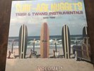 SURF-AGE NUGGETS   Trash & Twang Instrumentals Vol.1 1959-1966 SURF ROCK LP