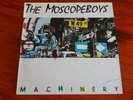 The Moscopeboys - Machinery 