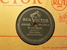 GLENN MILLER – In the Mood / Sunrise Serenade -  RCA VICTOR 20-1753 – 78rpm