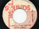 RARE 1976 ROOTS REGGAE - I AND I CAN'T TURN BACK NOW - MICKEY SIMPSON - TOTAL 7