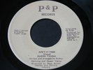 Queen Yahna   Ain't It Time   P&P - modern soul / disco / funk 45 HEAR