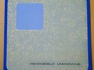 Psychedelic unknowns Vinyl