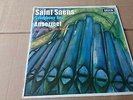 SAINT SAENS SYMPHONY 3 ERNEST ANSERMET PIERRE SEGOND OSR DECCA SXL 6027 UK