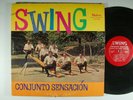 CONJUNTO SENSACION cantando Pete Conde Rodriguez Swing LATIN LP Malva