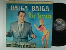 RAY TERRACE Baila Baila LATIN LP Jubilee original