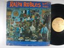 RALPH ROBLES Was Here LATIN LP Shrink FANIA Gold Labels