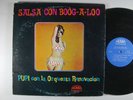 PUPI con La ORQUESTA RENOVACION Salsa con Boog-A-Loo LATIN LP Remo DG