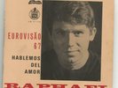 RAPHAEL hablemos del amor / un amor 7