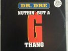 Dr Dre - Nuthin' But a G Thang/Let me ride 12