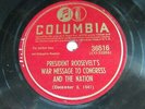President Roosevelt's War Message to Congress and the Nation - COLUMBIA 36516