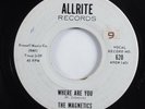 Doo Wop R&B 45 MAGNETICS Where Are You ALRITE VG+ HEAR