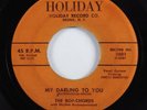 Doo Wop R&B 45 BOP-CHORDS My Darling To You HOLIDAY HEAR