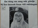 AGNETHA FÄLTSKOG (ABBA) * EN SANG OM SORG OCH GLÄDJE * SWE 7