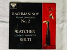 Rachmaninov: piano concerto no.2. Balakirev. Julius Katchen.  Decca SXL 2076. BB