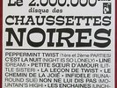 LES CHAUSSETTES NOIRES  LP REED  FR  LE 2 000 000 EME DISQUE