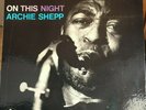 Archie Shepp On This Night Impulse A-97 EX/EX Orig