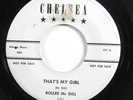 R&B 45 ROLLEE MCGILL That's My Girl CHELSEA VG+ promo HEAR