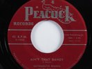 R&B Blues 45 GATEMOUTH BROWN Ain't That Dandy PEACOCK HEAR