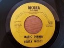 Northern Soul - Belita Woods - Magic Corner / Grounded - USA Moira 45