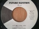Direct Pressure - Let Me Love You - Love Flight - FutureElectric003  HEAR