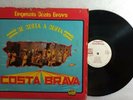 Orquesta Costa Brava de Costa a Costa Brava CB-1001 LP Vinyl VG  LP#0645