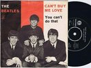 THE BEATLES Can't Buy Me Love b/w You Can't Do That Danish 45PS 1964