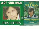 ART SULLIVAN-LOT 2-DISQUES VINYLES 45- MADE IN ESPAIN-2 TITRES EN ESPAGNOL-BON E