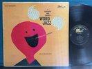 KEN NORDINE WORD JAZZ ORIG 1957 MONO DEEP GROOVE LP SPOKEN WORD COOL JAZZ KATZ