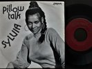 SYLVIA 1973 SINGLE MADE IN PORTUGAL 45 PS 7 LONDON P-HLU.10415 *PILLOW TALK*