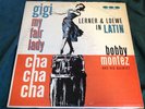 Rare Latin Jazz Guaguancó LP : Lerner and Loewe   Latin Fashion Bobby Montez