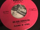 Flame N’ King Big Bad Shingaling Rare Northern Soul 45 Raines