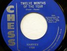 HARVEY vg+ CHESS doowop 45 12 Months of the Year   Don't Be Afraid to Love ct653