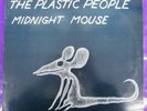 THE PLASTIC PEOPLE Midnight Mouse LP EX 1987 NETHERLANDS ORIGINAL