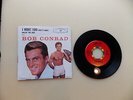 Bob (Robert) Conrad I Want You / Ballin' The Jack w/Pic Sleeve 1961