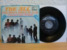 THE ALL - YOU DON'T HAVE TO SAY / I DON'T GO BACK 1967 RARE 7
