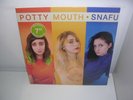 POTTY MOUTH - SNAFU LTD LP/7