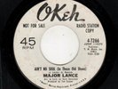 NORTHERN SOUL-MAJOR LANCE-OKEH 7266-AIN'T NO SOUL (IN THESE OLD SHOES)/I