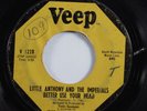 Northern Soul 45 LITTLE ANTHONY & IMPERIALS Better Use Your Head VEEP HEAR