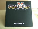CROSSFIRE - LIVE ATTACK ´85 / BEL.- METAL CULT´ 87 / BLITZKRIEG/ CLOV.HOOF/JUDAS