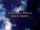 CASSANDRA WILSON - BLUE SKIES  VINYL LP NEW