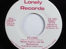 Deep Soul 45 NELSON PIGFOOT & MOTIVATIONS So Long LONELY HEAR