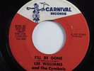 Northern Soul 45 LEE WILLIAMS & CYMBALS I'll Be Gone CARNIVAL HEAR