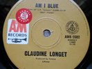 Claudine Longet Soft Rock-Pop-PsycheOriginal-45 OZ Promo “Am I Blue”1969