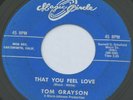 Popcorn Northern Soul 45 - TOM GRAYSON - That You Feel Love - MAGIC CIRCLE