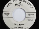 Northern Soul 45 EVIE SANDS The Roll ABC-PARAMOUNT VG+ promo HEAR