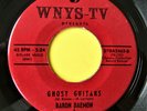 Baron Daemon & the Vampires Ghost Guitars 45 rpm WNYS-TV 9 Syracuse, NY Nice VG+