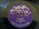 Hard one, The Swallows, My Baby, After Hours # 104, 78, vg+