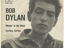BOB DYLAN BLOWIN' IN THE WIND / CORRINA, CORRINA ITALY 1965 PROMO CBS 7