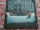 ROBERT FORSTER - INFERNO LIMITED SILVER VINYL LP - 200 ONLY - GO-BETWEENS