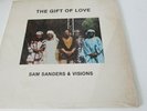 SAM SANDERS & VISIONS The Gift Of Love LP DETROIT  Spiritual Jazz AFRICAN LADY